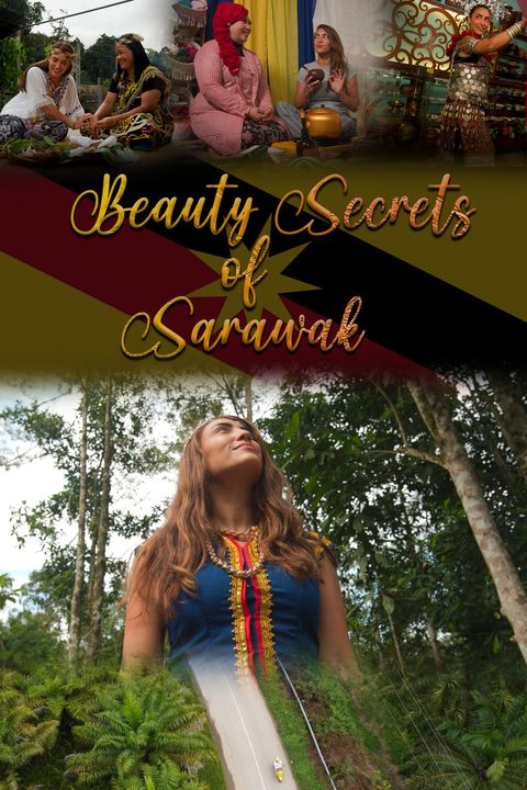 Beauty Secrets of Sarawak