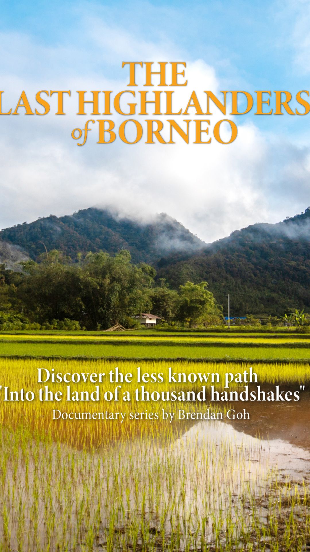 The Last Highlanders of Borneo