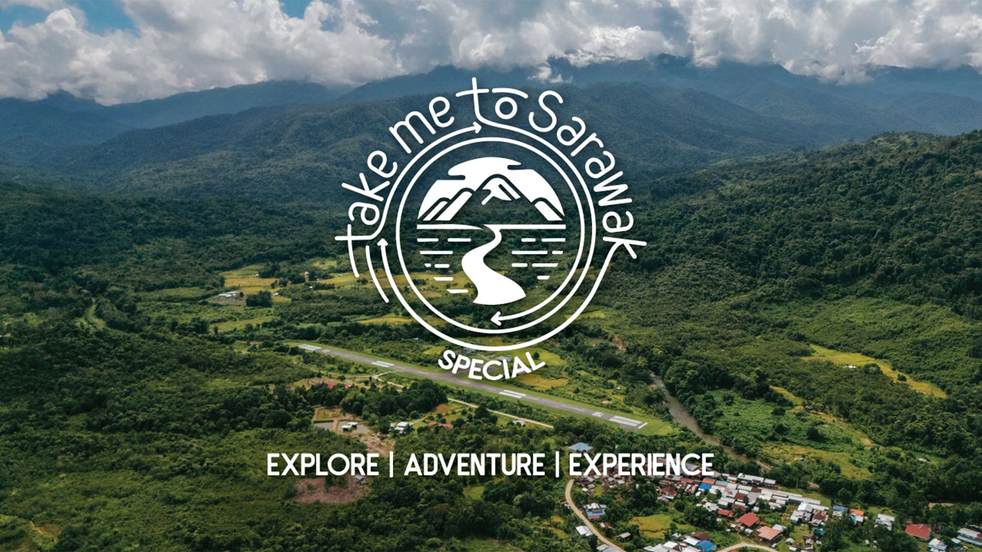 Take Me To Sarawak Special
