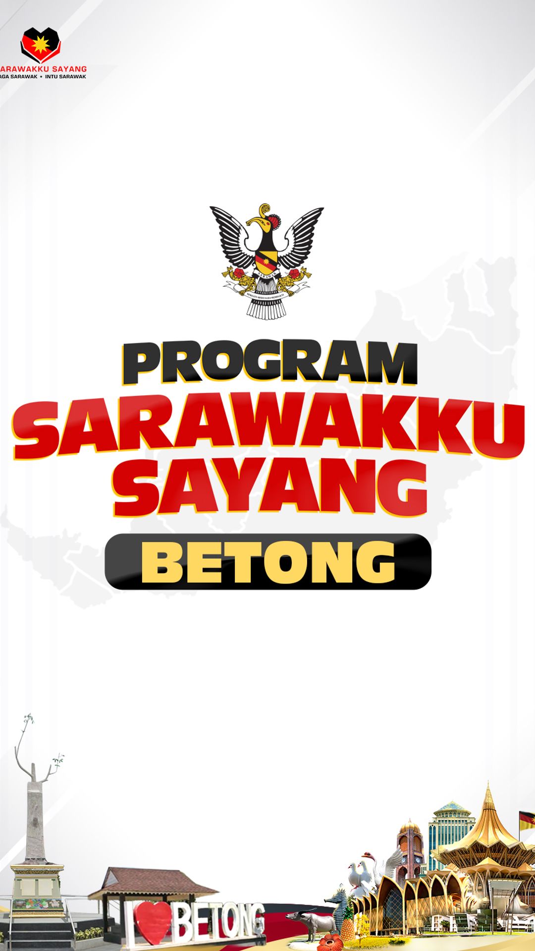 Sarawakku Sayang Betong