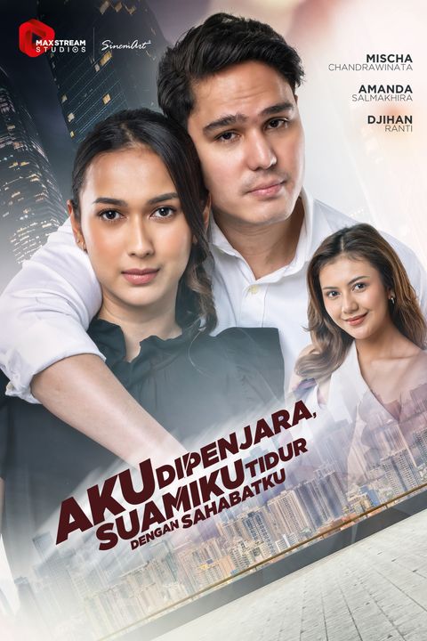 Aku Dipenjara Suamiku Tidur Dengan Sahabatku